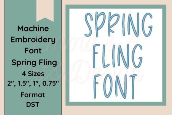 Spring Fling Font Embroidery DST Format